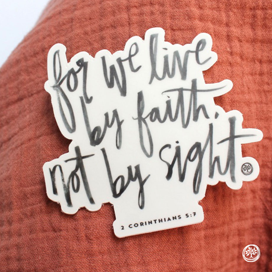 Live By Faith Sticker