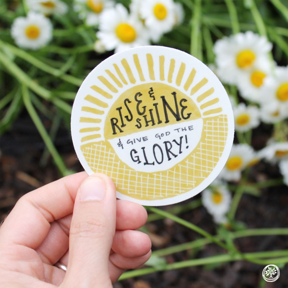 Rise and Shine Sticker